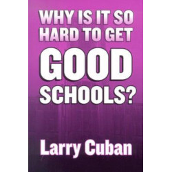 Why Is It So Hard to Get Good Schools?
