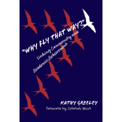 Why Fly That Way?: Linking Community and Academic Achievement