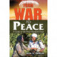 From War to Peace: A Guide to the Next Hundred Years