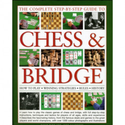 Complete Step-by-step Guide to Chess and Bridge