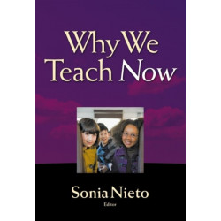 Why We Teach Now