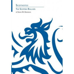 Scottish Ballads: (Scotnotes Study Guides)