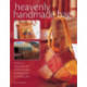 Heavenly Handmade Bags: Over 25 Designs to Stitch, Knit, Embroider and Embellish