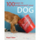 100 Ways to Understand Your Dog