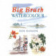 Big Brush Watercolor