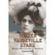 Women Vaudeville Stars: Eighty Biographical Profiles