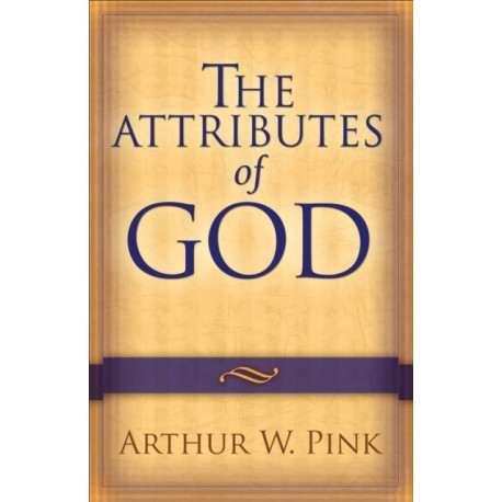 The Attributes of God