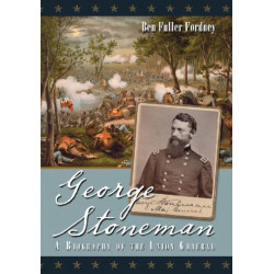 George Stoneman: A Biography of the Union General