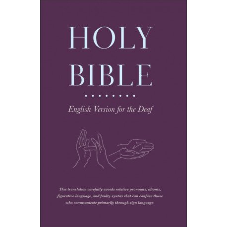 Holy Bible English Version for the Deaf