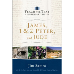 James, 1 & 2 Peter, and Jude