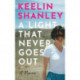 A Light That Never Goes Out: A Memoir