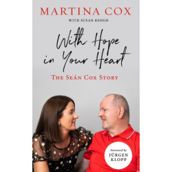 With Hope in Your Heart: The Sean Cox Story