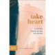 Take Heart – 100 Devotions to Seeing God When Life`s Not Okay: 100 Devotions to Seeing God When Life's Not Okay