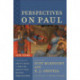 Perspectives on Paul – Five Views: Five Views