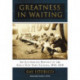 Greatness in Waiting: An Illustrated History of the Early New York Yankees, 1903-1919