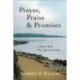 Prayer, Praise & Promises – A Daily Walk Through the Psalms: A Daily Walk Through the Psalms