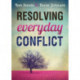 Resolving Everyday Conflict