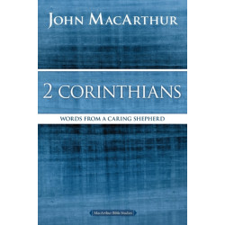 2 Corinthians: Words from a Caring Shepherd
