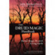 The Druid Magic Handbook: Ritual Magic Rooted in the Living Earth