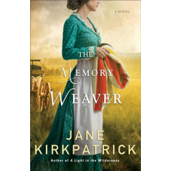 The Memory Weaver – A Novel: A Novel