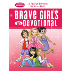Brave Girls 365 Devotional