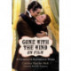 Gone with the Wind on Film: A Complete Reference Work