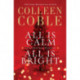 All Is Calm, All Is Bright: Two Sweet Holiday Romance Stories