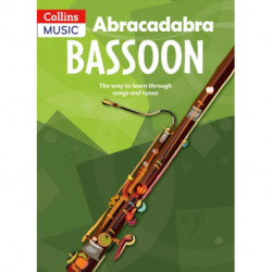 Abracadabra Bassoon (Pupil's Book): The Way to Learn Through Songs and Tunes