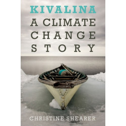 Kivalina: A Climate Change Story