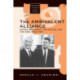 The Ambivalent Alliance: Konrad Adenauer, the CDU/CSU, and the West, 1949-1966