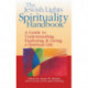 The Jewish Lights Spirituality Handbook: A Guide to Understanding, Exploring & Living a Spiritual Life