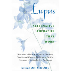 Lupus: Alternative Therapies That Work