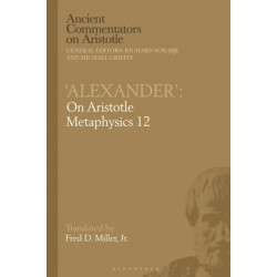 Alexander': On Aristotle Metaphysics 12