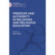 Freedom and Authority in Religions and Religious Education