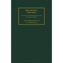 How the West Grew Rich: Economic Transformation of the Industrial World
