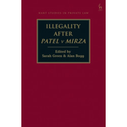Illegality after Patel v Mirza