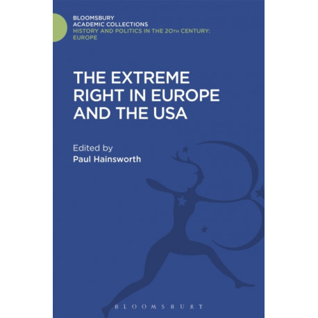 The Extreme Right in Europe and the USA