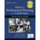 History of Professional Nursing in the United States: Toward a Culture of Health