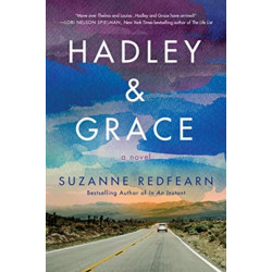 Hadley and Grace: A Novel