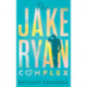 The Jake Ryan Complex
