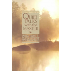 Quiet Talks with the Master