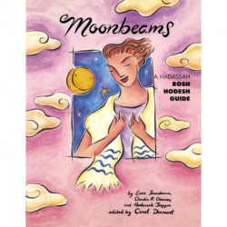 Moonbeams: A Hadassah Rosh Hodesh Guide