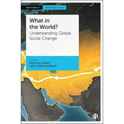 What in the World?: Understanding Global Social Change