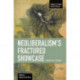 Neoliberalism's Fractured Showcase: Another Chile Is Possible: Studies in Critical Social Sciences, Volume 27
