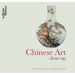 Chinese Art: Close-Up