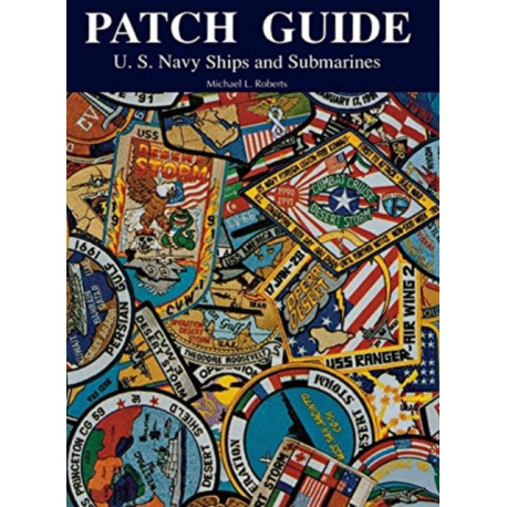 Patch Guide: U.S. Navy Ships and Submarines