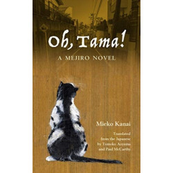 Oh, Tama!: A Mejiro Novel