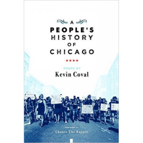 A People's History Of Chicago