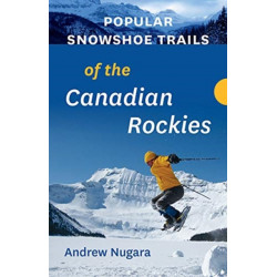 Popular Snowshoe Trails of the Canadian Rockies