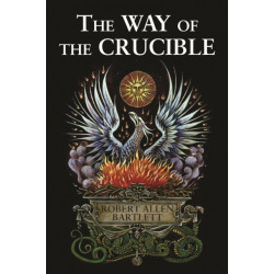 The Way of the Crucible